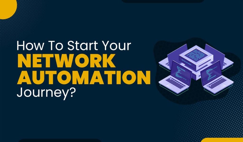 How to Start your Network Automation Journey? Labs