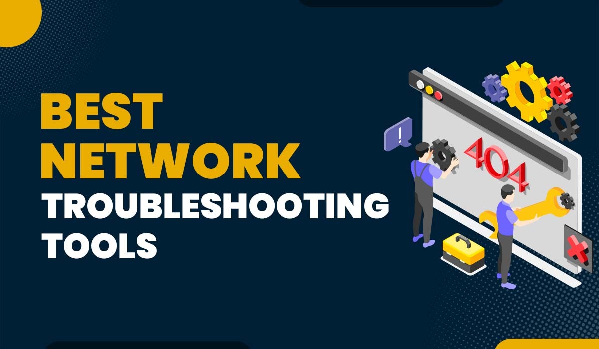 Blog Featured image for Best Network Troubleshooting Tools
