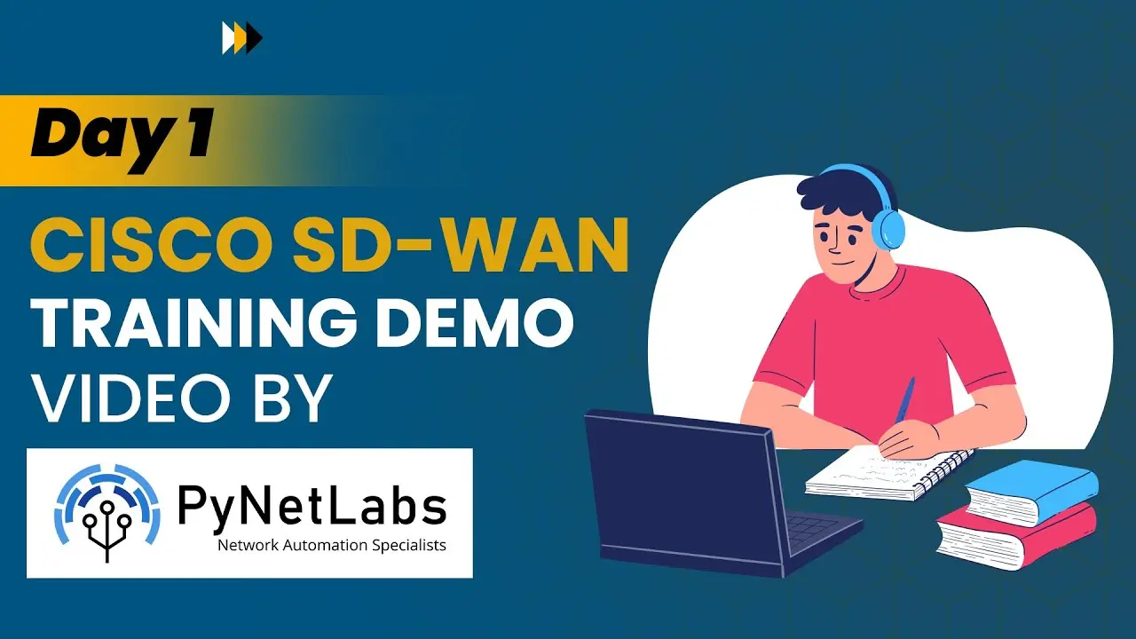 Day-1 Cisco SD WAN Training (Demo Video)