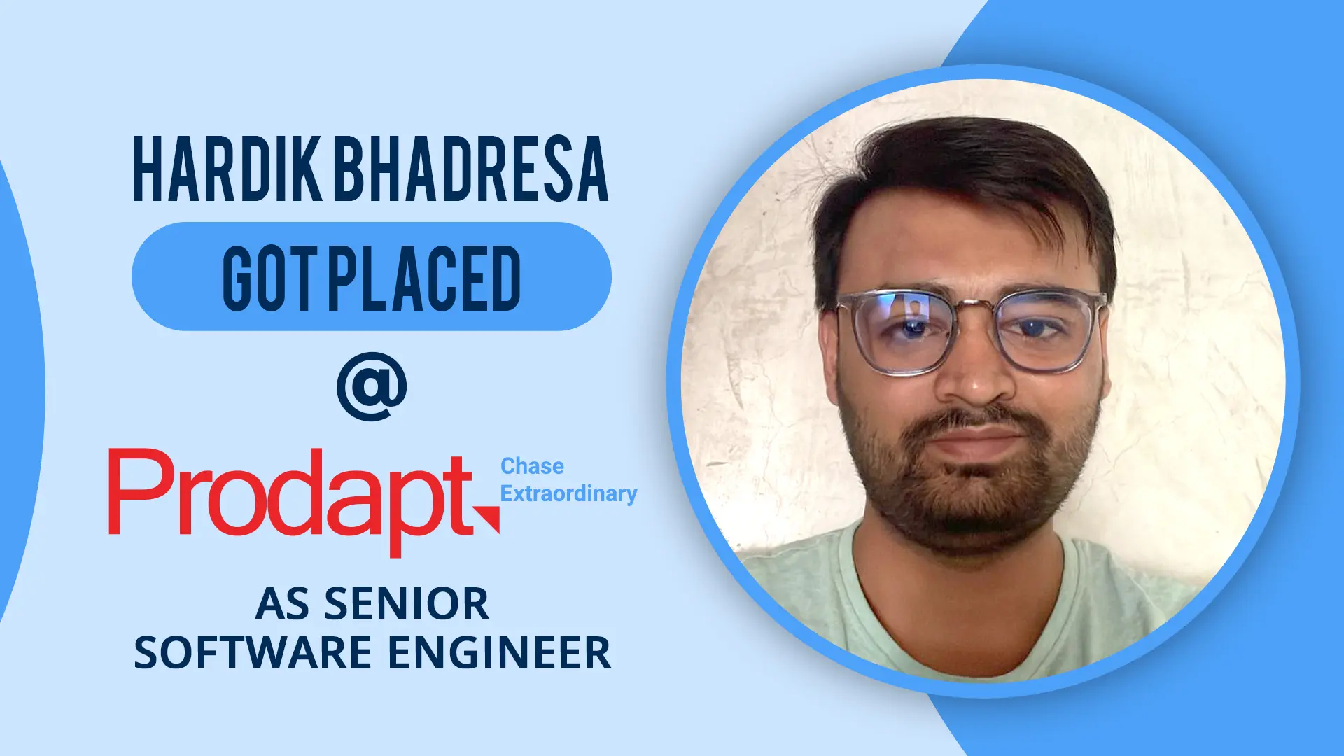 PyeNet Labs student Hardik-Bhadresa Got placed @prodapt