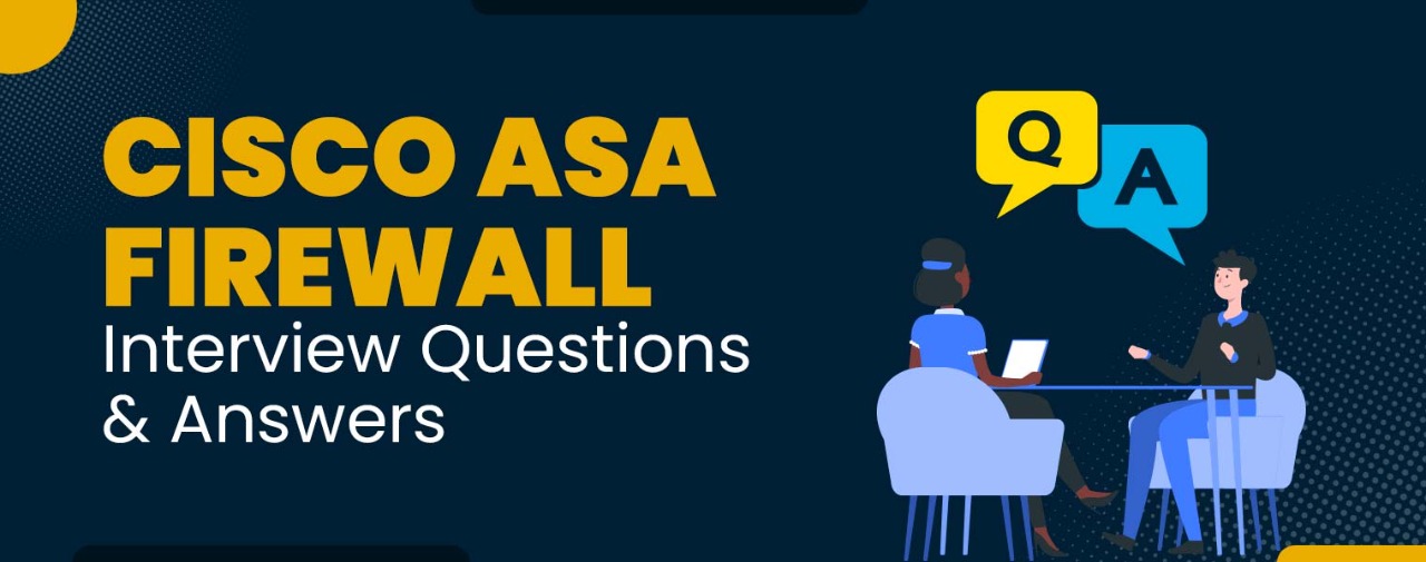asa firewall interview questions