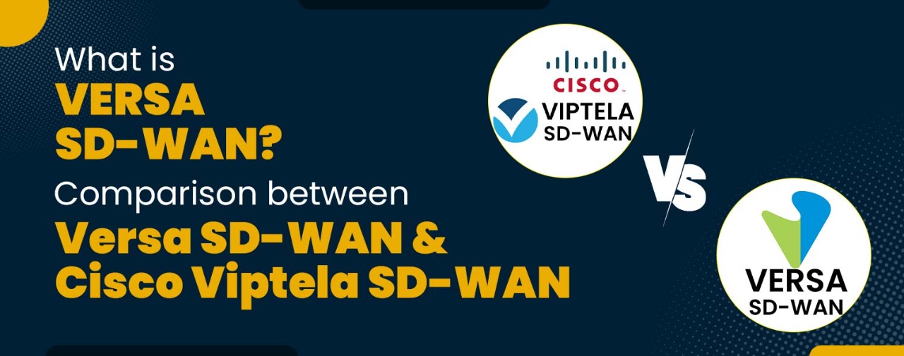 Versa SD WAN Certification