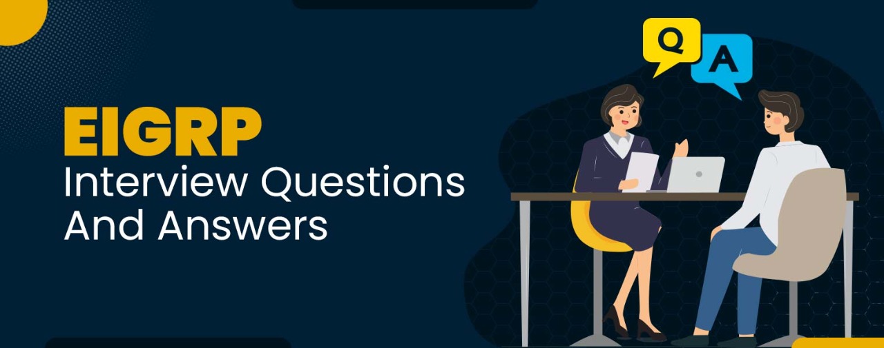 EIGRP interview questions