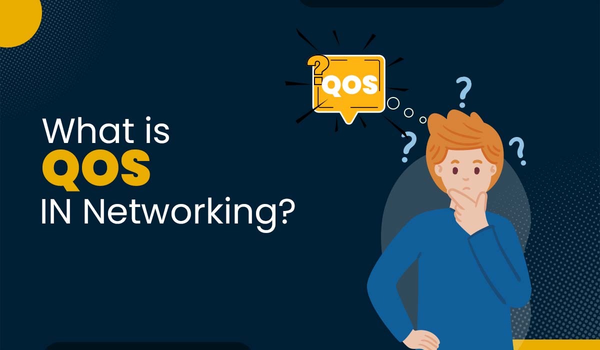Blog Featured image with a person thinking what is Quality of Service and text What is QoS in networking