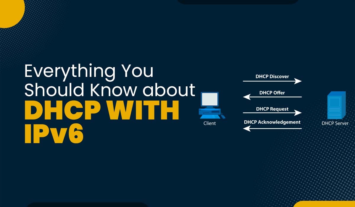 DHCP with IPv6 Featured Image