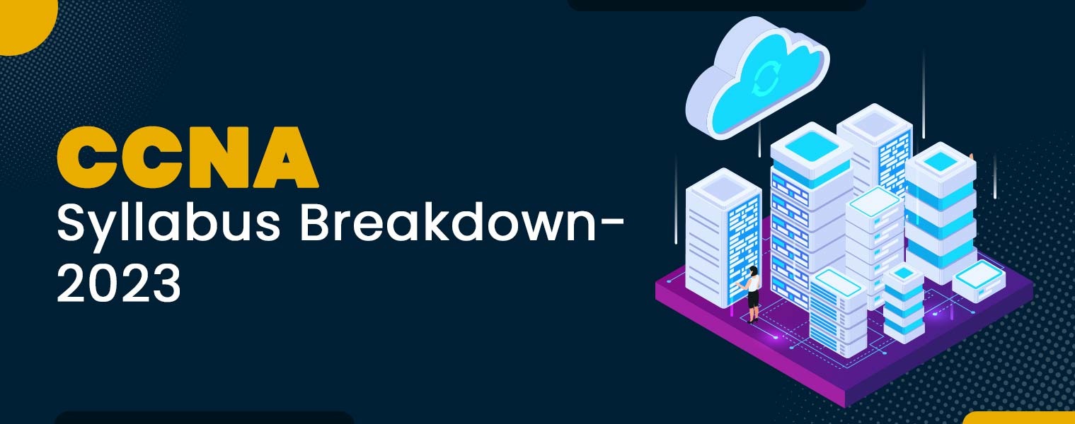 CCNA Syllabus Breakdown