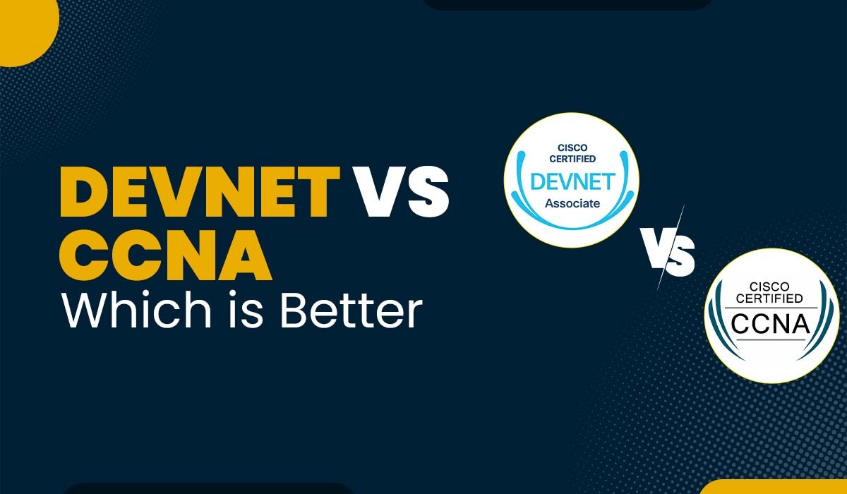 DevNet vs CCNA