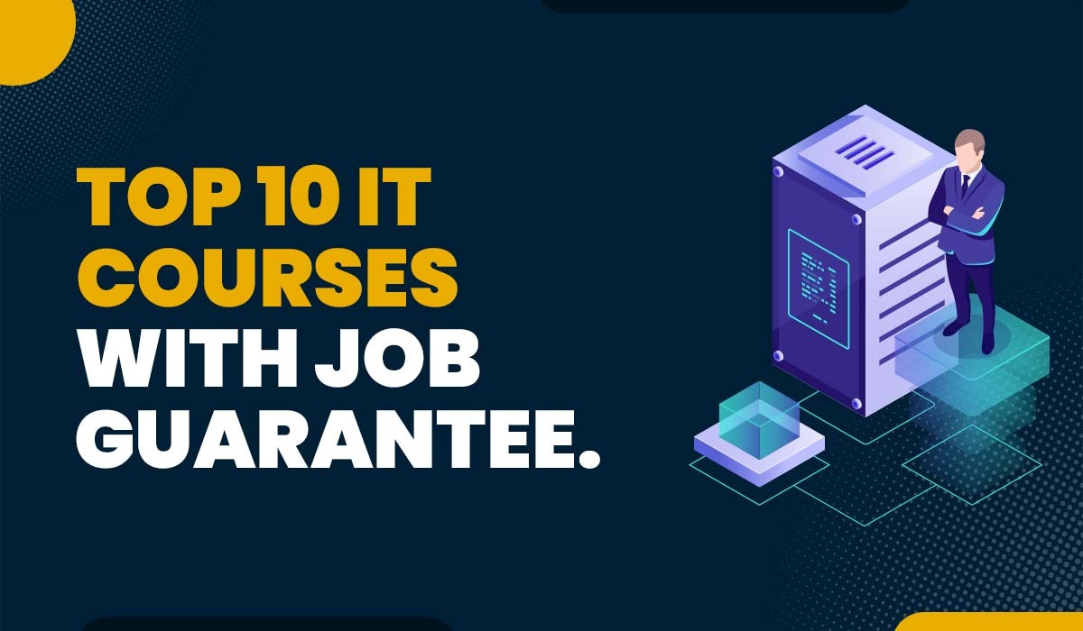 A blog featured image for Top 10 IT Courses with Job Guarantee.