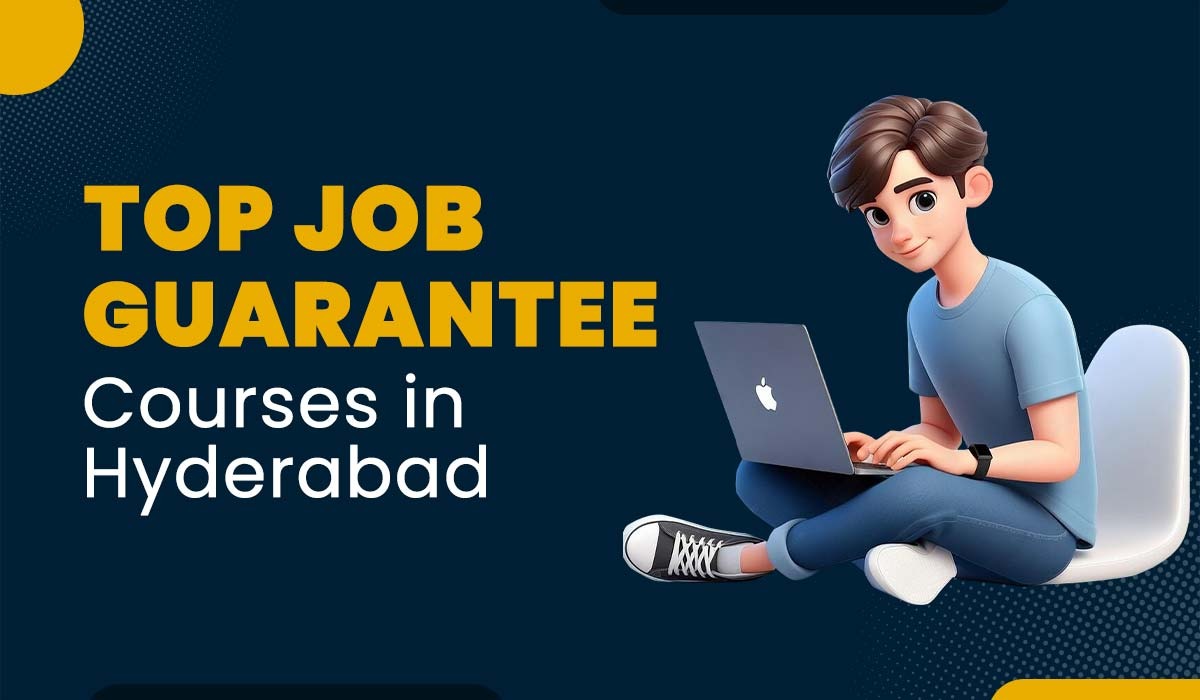 Blog Featured image for a blog - Top Job Guarantee Courses in Hyderabad