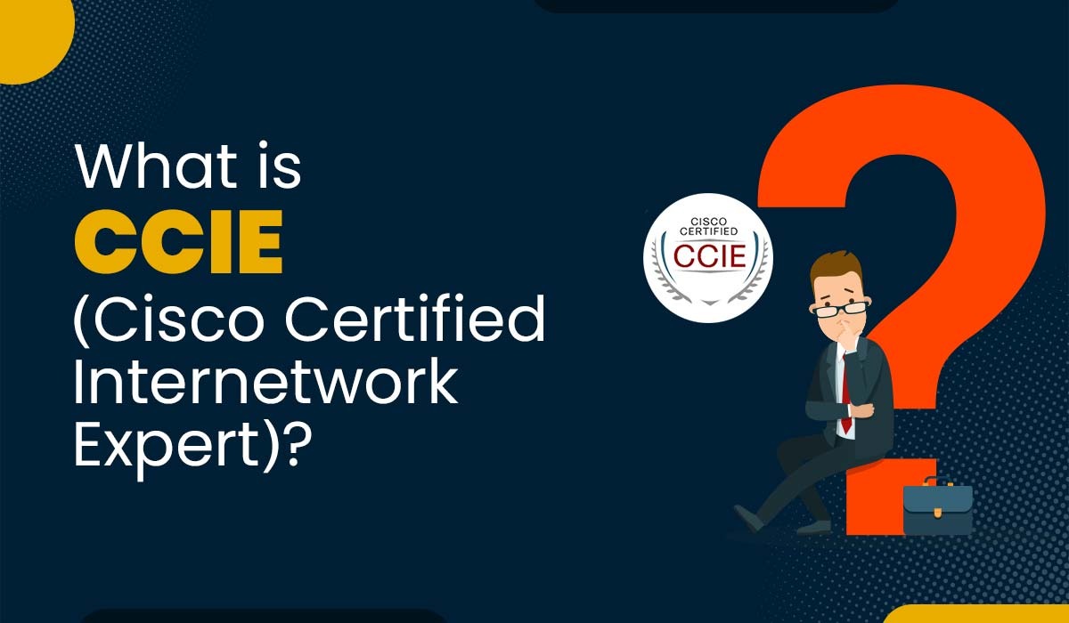 A blog featured for blog titled - What is CCIE (Cisco Certified Internetwork Expert)? with an image of a man thinking what is ccie