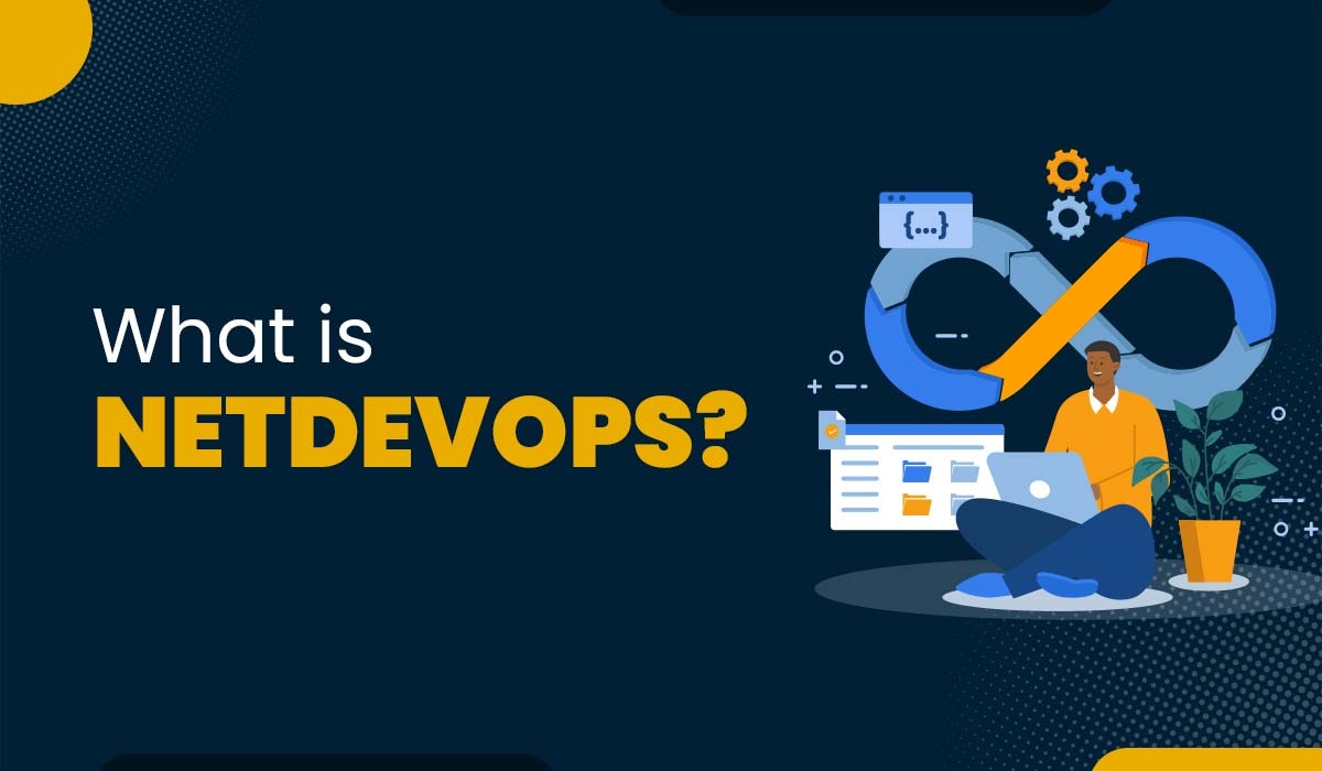 Blog Featured Image for a blog - What is NetDevOps?