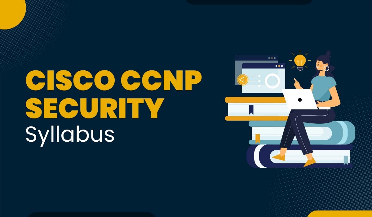 A blog featured image for a blog with title - Cisco CCNP Security Syllabus