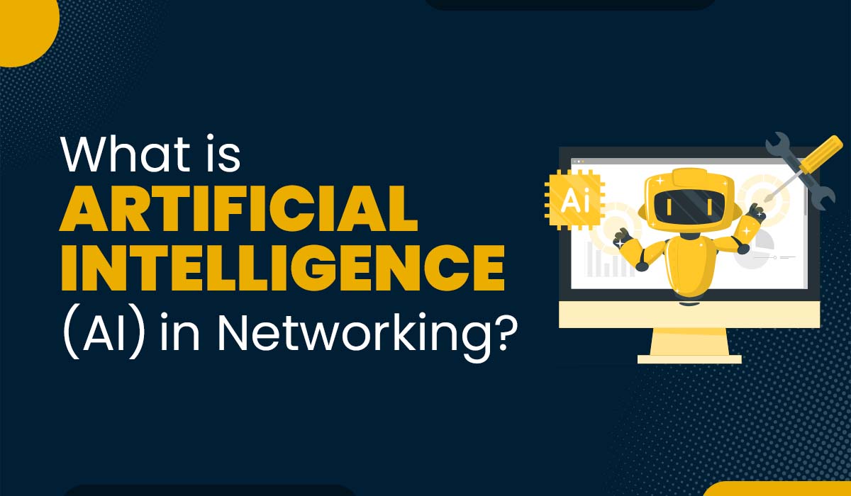 A blog featured image for a blog with title - What is Artificial Intelligence (AI) in Networking