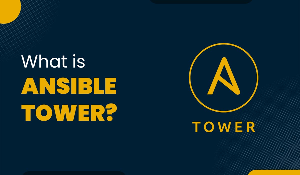 Blog Featured image for a blog with a title - What is Ansible Tower?