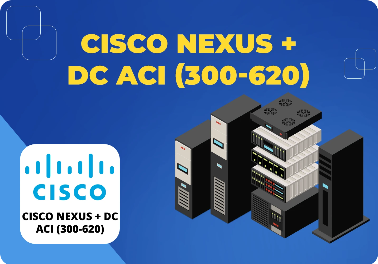 Cisco NexusDC ACI 300 620