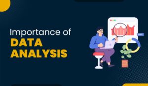 Blog Featured image for a blog with a title - Importance of Data Analysis