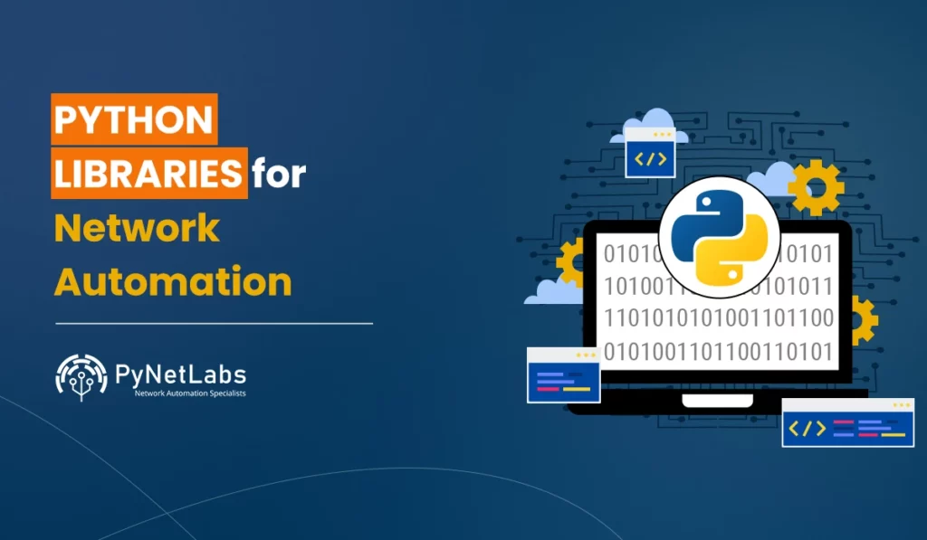 Blog Featured image for blog: Python Libraries for Network Automation