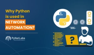 Why Python is used in Network Automation